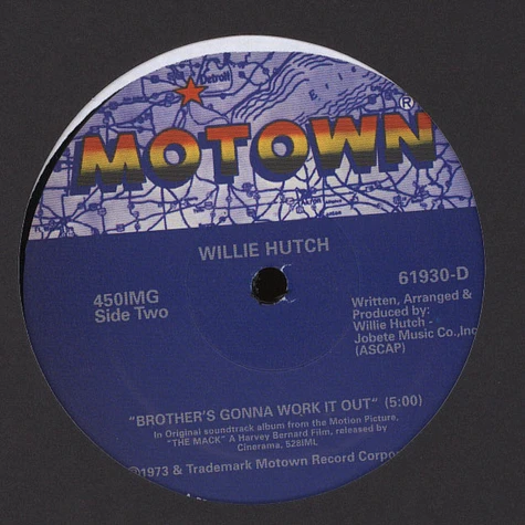 Willie Hutch - In And Out / Brother's Gonna Work It Out