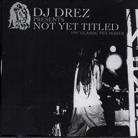 DJ Drez - Not yet titled