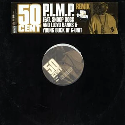50 Cent - P.i.m.p. remix feat. Snoop Dogg, Lloyd Banks & Young Buck