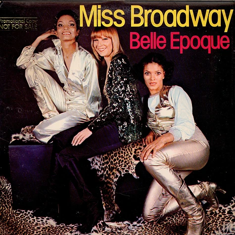 Belle Epoque - Miss Broadway