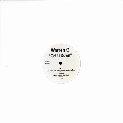 Warren G - Get u down part two feat. B Real, Ice Cube, Side Effect & Snoop Dogg
