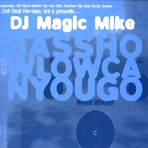 DJ Magic Mike - Def beat remixes volume 6