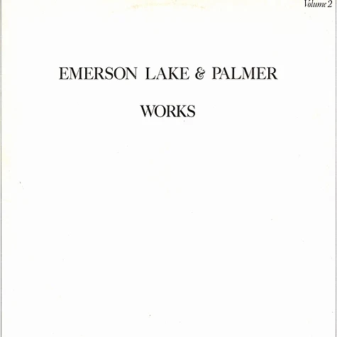 Emerson Lake & Palmer - Works volume 2