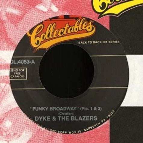 Dyke And The Blazers - Funky broadway (pts. 1&2)