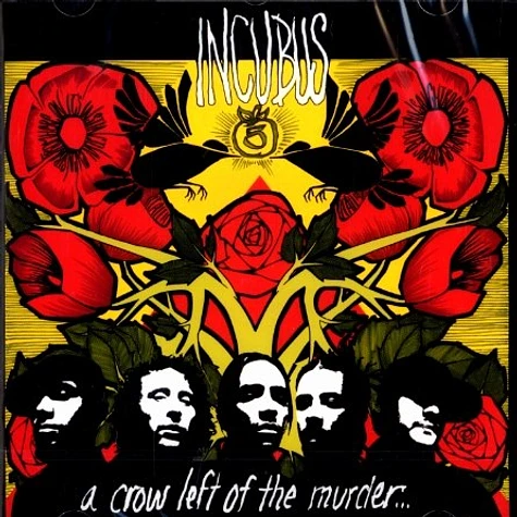 Incubus - A crow left of the murder