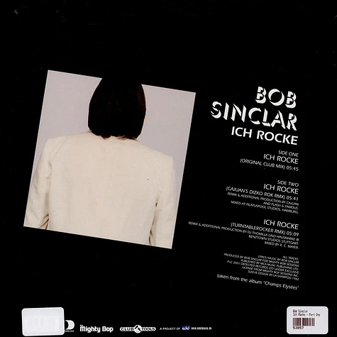 Bob Sinclar - Ich Rocke (Part One Of Two)