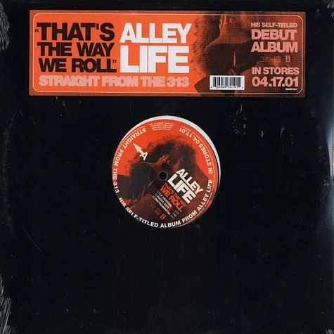 Alley Life - That's the way we roll