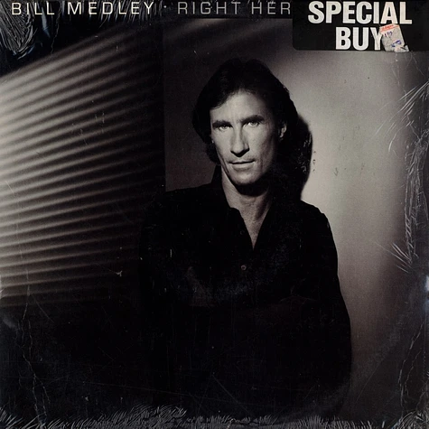 Bill Medley - Right here and now