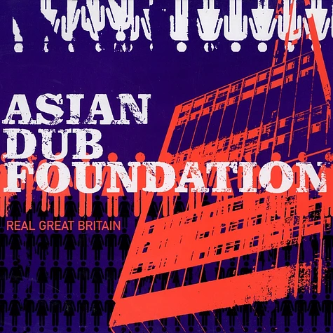 Asian Dub Foundation - Real great britain