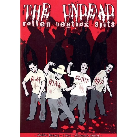 The Undead - Rotten beatbox spits