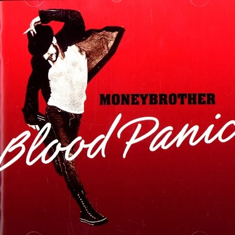 Moneybrother - Blood panic