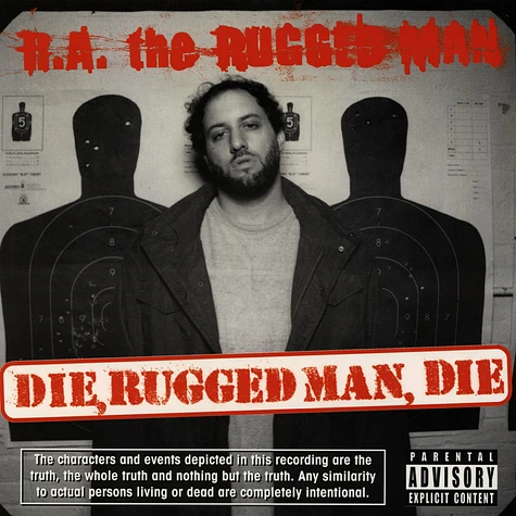 R.A. The Rugged Man - Die, Rugged Man, Die