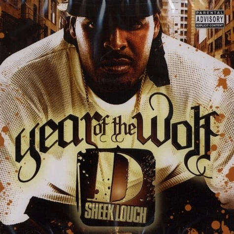 Sheek Louch - Year of the wolf
