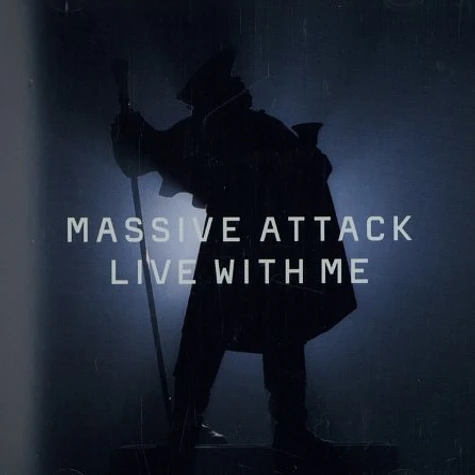 Massive Attack - Live with me