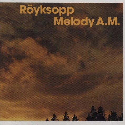 Röyksopp - Melody a.m.