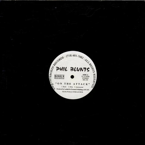 Phil Blunts - On The Attack