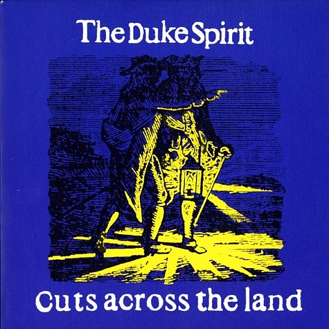 The Duke Spirit - Cuts across the land