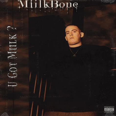Miilkbone - U got milk ?