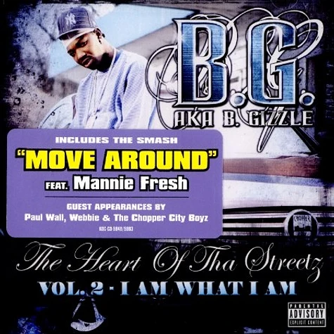 B.G. aka B.Gizzle - The heart of tha streetz - volume 2