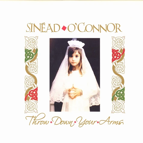 Sinéad O'Connor - Throw down your arms