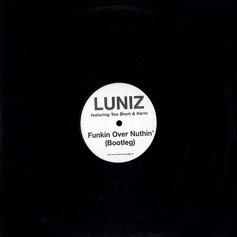 Luniz - Funkin over nuthin' feat. Too Short & Harm