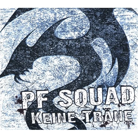 PF Squad - Kein Träne