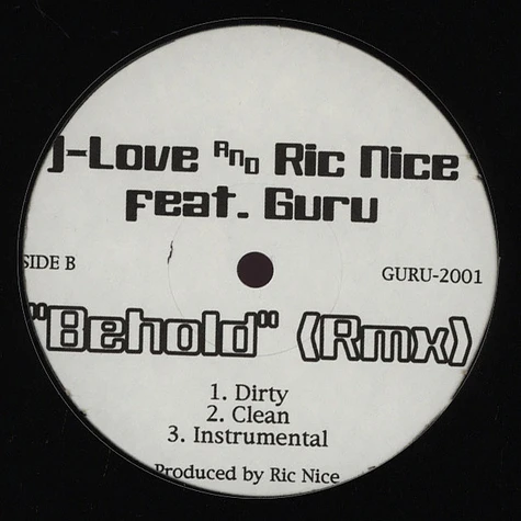 J-Love & Ric Nice - Behold feat. Guru