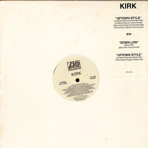 Kirk - Uptown Style / Down Low