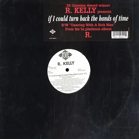 R. Kelly - If I Could Turn Back The Hands Of Time