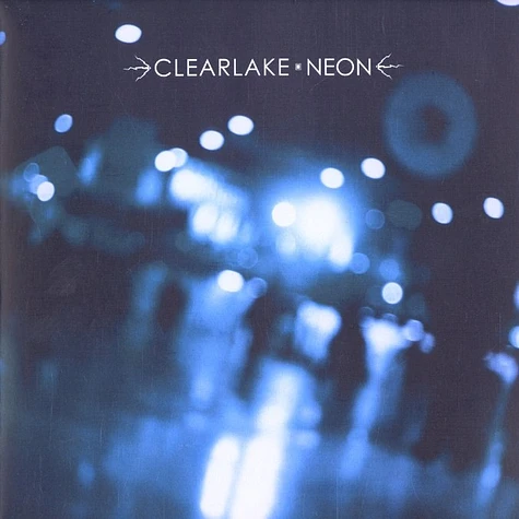 Clearlake - Neon