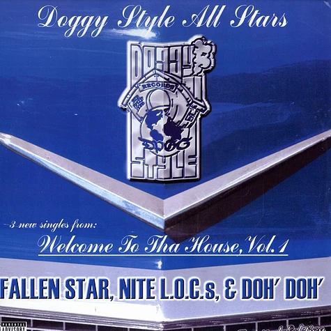 Doggy Style Allstars - Fallen star / nite l.o.c.s. / doh' doh'