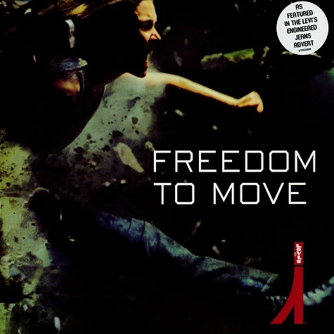 Freedom To Move - Freedom to move Kapital Town Kru remix