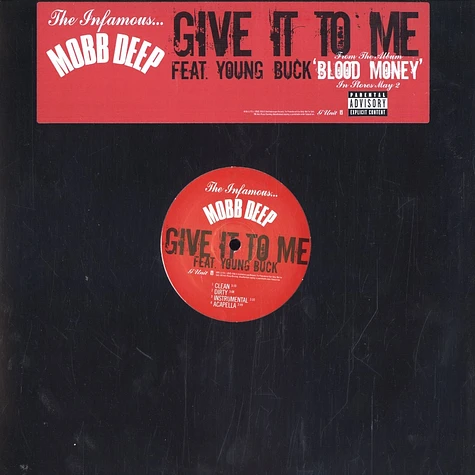 Mobb Deep - Give it to me feat. Young Buck