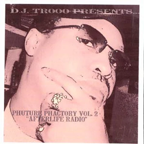 DJ Trooo presents - Afterlife radio - phuture phactory volume 2