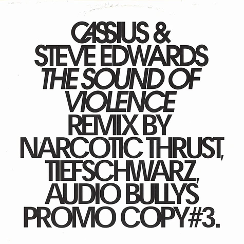 Cassius - The sound of violence feat. Steve Edwards