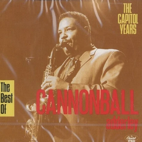 Cannonball Adderley - The best of the Capitol years