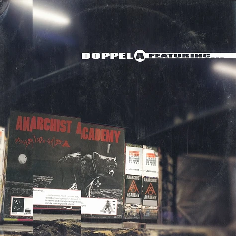 Doppel A (Anarchist Academy) - Featuring...