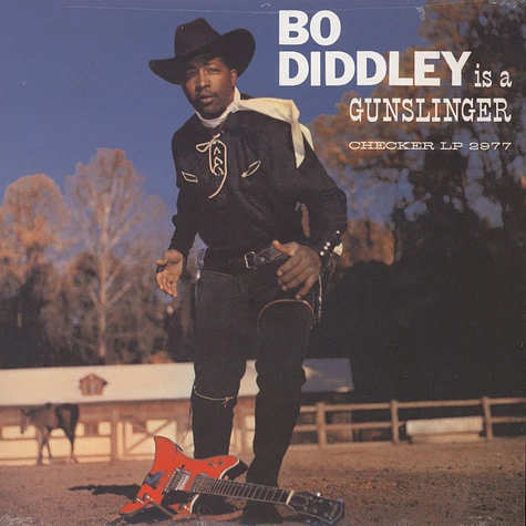 Bo Diddley - Bo Diddley is a gunslinger