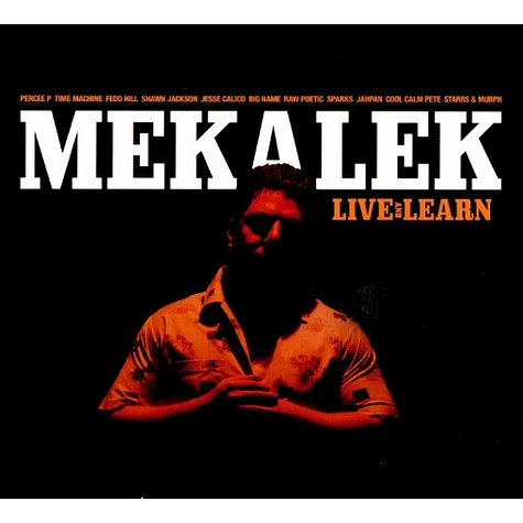 Mekalek of Time Machine - Live and learn