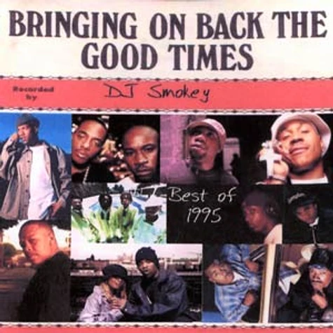 DJ Smokey - Bringing on back the good times - best of 1995