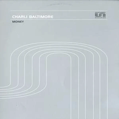 Charli Baltimore - Money