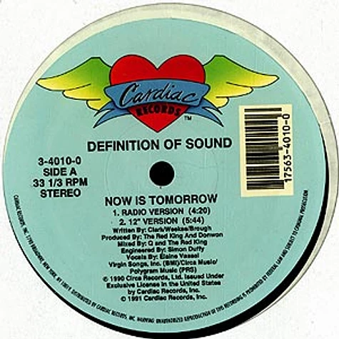 Definition Of Sound - Now is tomorrow