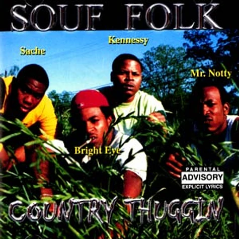 Souf Folk - Country thuggin