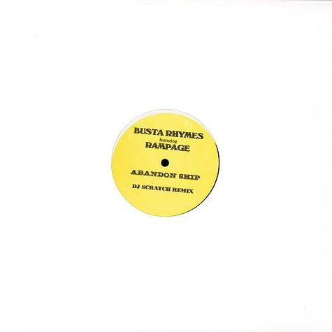 Busta Rhymes - Abandon ship DJ Scratch remix