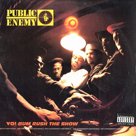 Public Enemy - Yo! Bum rush the show