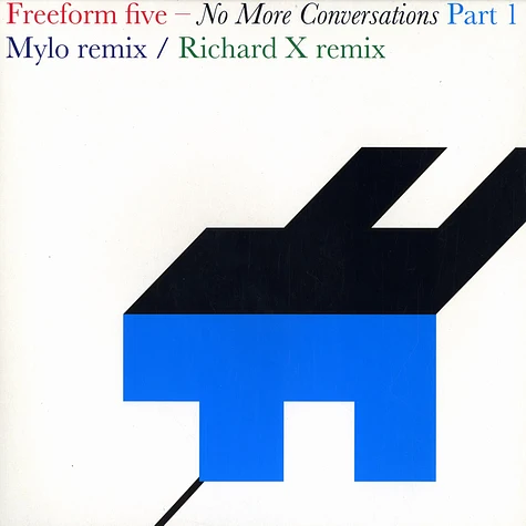 Freeform Five - No more conversations part 1