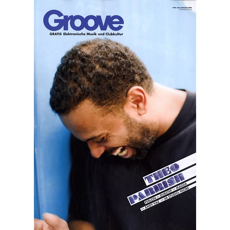 Groove - 2006-07/08 Theo Parrish