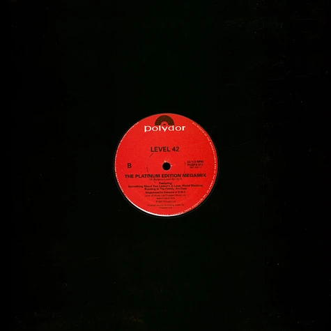 Level 42 - Children Say / Starchild / The Platinum Edition Megamix