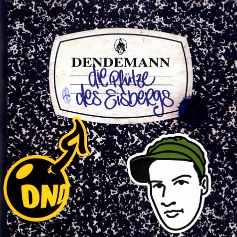 Dendemann - Die Pfütze des Eisbergs
