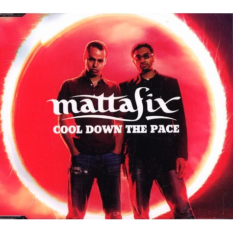 Mattafix - Cool down the pace